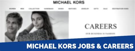 how to work at michael kors|michael kors warehouse jobs.